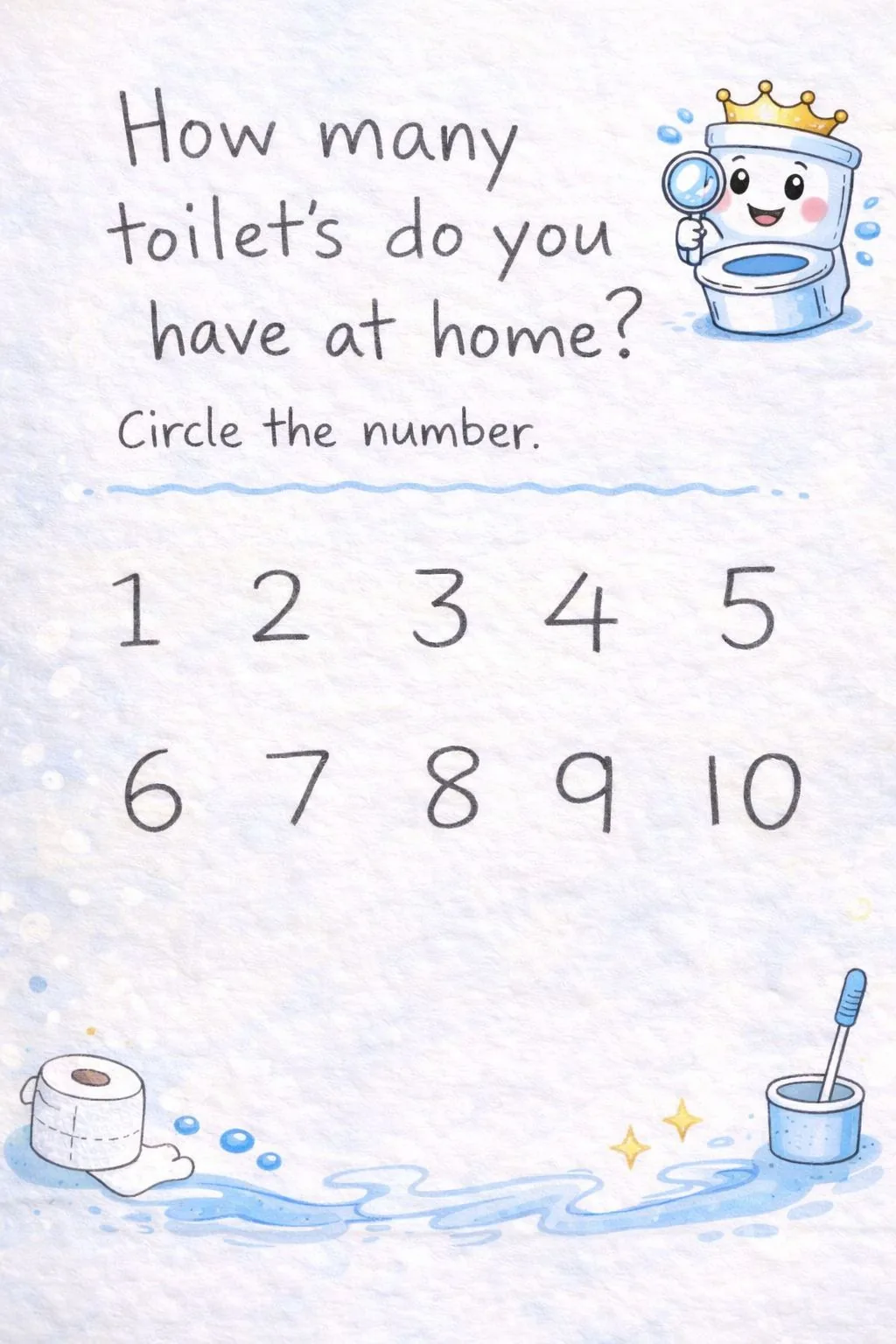 How many toilets do you have at home?
